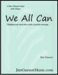 We All Can Three-Part Mixed choral sheet music cover